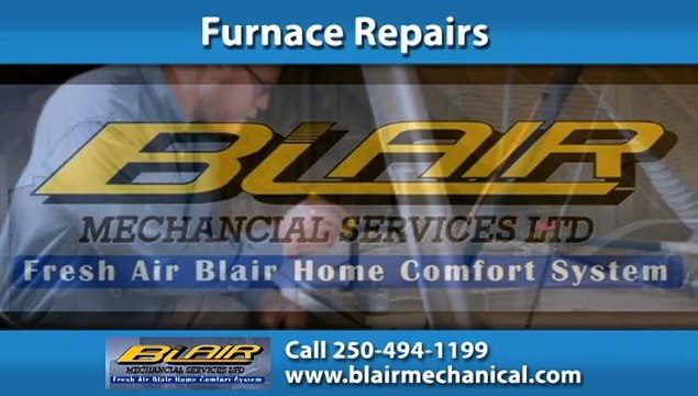 Furnace Repairs Summerland, BC | Blair Mechanical Services