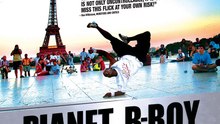 Planet B-Boy - Full Documentary about Breakdance