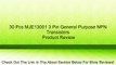 30 Pcs MJE13001 3 Pin General Purpose NPN Transistors Review