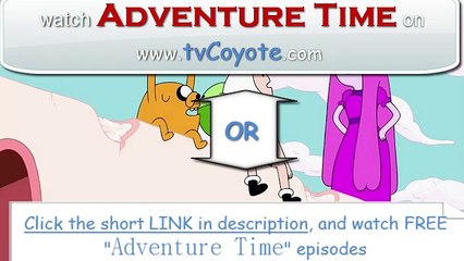 Adventure Time Season 6 Episode 19 - Is That You ( Full Episode ) Links