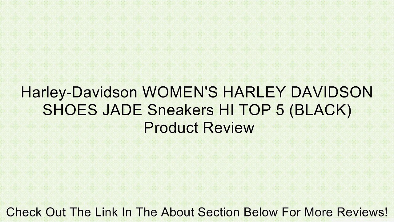 Harley-Davidson WOMEN'S HARLEY DAVIDSON SHOES JADE Sneakers HI TOP 5 (BLACK) Review