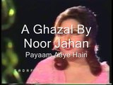 Payam Aaye Hain Uss Yaar Bewafa ke Mujhe - Noor Jahan