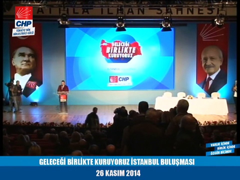 GELECEĞİ BİRLİKTE KURUYORUZ İSTANBUL BULUŞMASI 26/11/2014