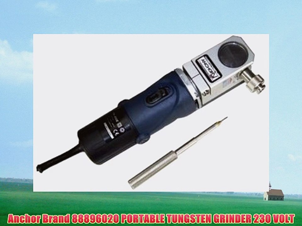 Anchor Brand 88896020 PORTABLE TUNGSTEN GRINDER 230 VOLT