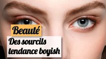 Les sourcils boyish broussailleux - Tuto beauté