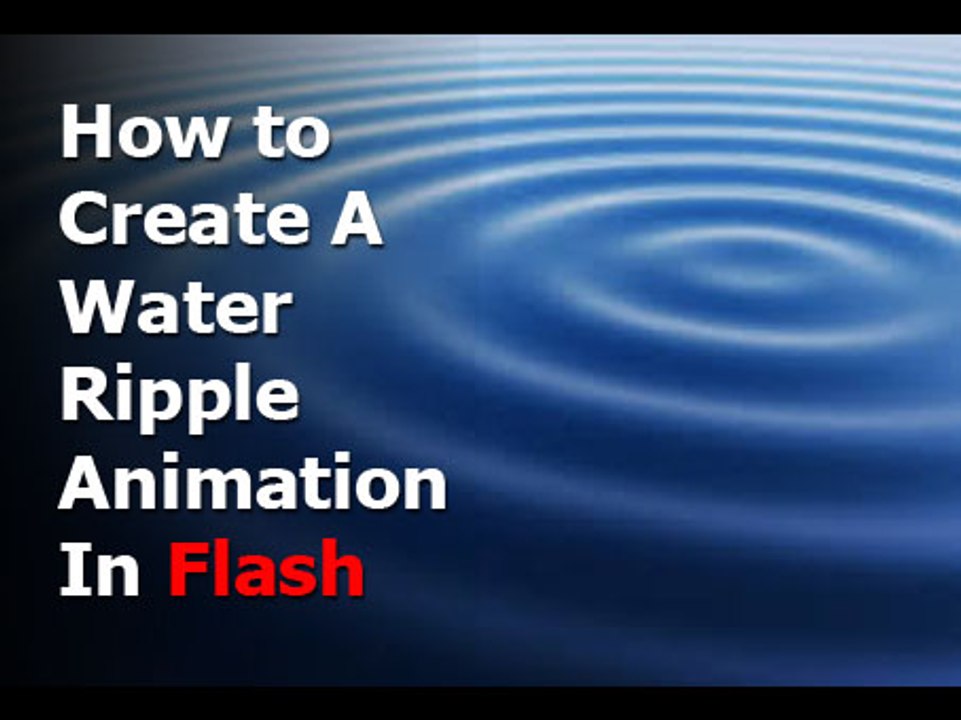 Flash Tutorial - Water Ripple Effect