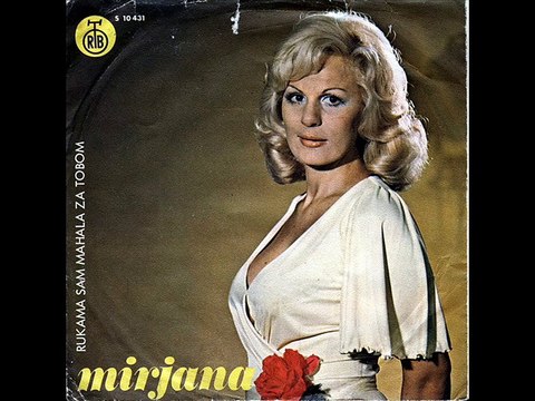 Mirjana Bajraktarevic-Rukama sam mahala za tobom 1977