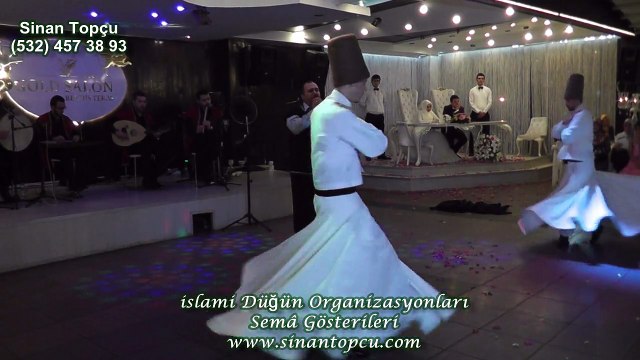 Bursa Sinan Topçu İlahi Grubu ve Semazen Grubu Bursa Gold Düğün Salonu