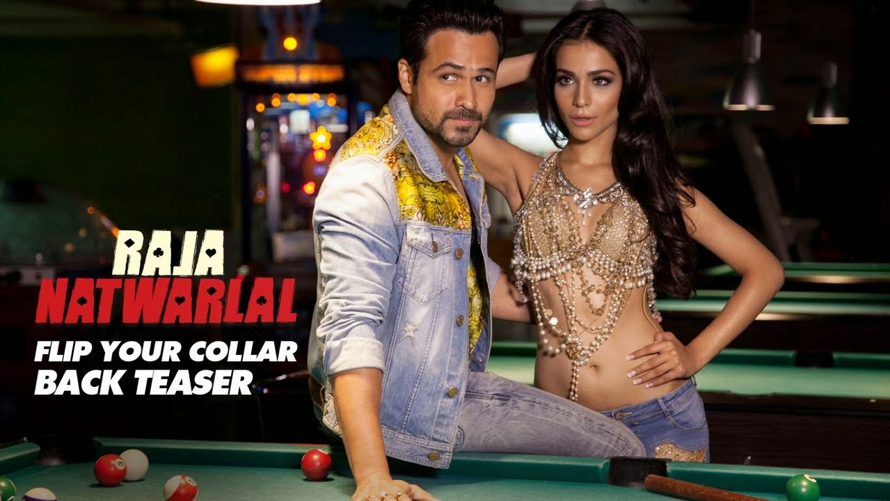 Flip Your Collar Back | Full Video Song | Raja Natwarlal | Emraan Hashmi | Humaima Malick | HD 1080p