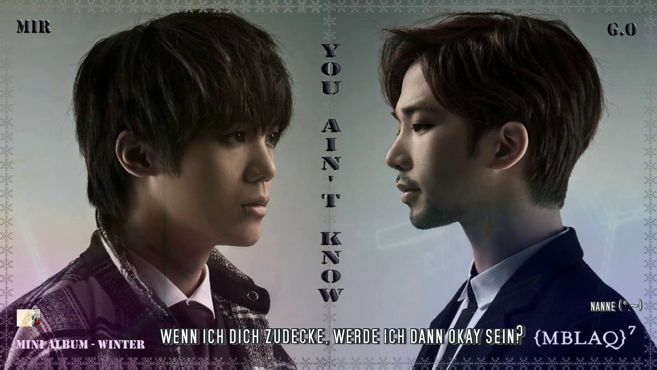 MBLAQ - You Ain't Know k-pop [german Sub] [Mini Album - Winter]