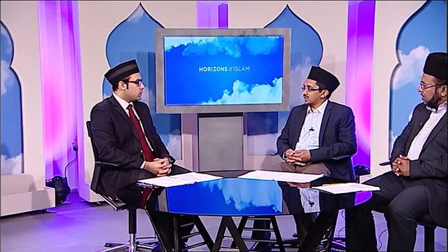 La moralité du Saint Prophète Mohammad (s.a.w.) Horizons d'Islam Emission 2