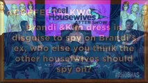 Real Housewives of Beverly Hills - Brandi & Kim Spy on Brandi's Ex