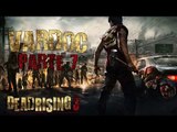 Dead Rising 3 ( Jugando ) ( Parte 7 ) #Vardoc1 Shombies lais