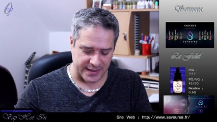 VapHotIn - Test Liquide # 90 - Savourea - Le Fidel