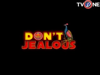 Dont Jealous EP# 52 SEG 01