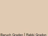 Rabbi Baruch Gradon | Raabi | Gradon | Rabbi