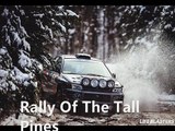 Rally Of The Tall Pines