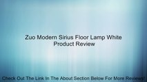 Zuo Modern Sirius Floor Lamp White Review