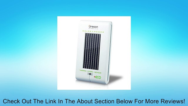 Oregon Scientific THGN132ES Eco Temperature and Humidity Solar Sensor Review