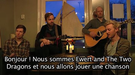 "Jolene" : Ewert And The Two Dragons raconte l'histoire du titre