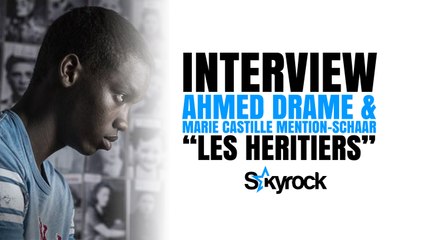 Interview Marie Castille Mention-Schaar & Ahmed Dramé  - Les Héritiers