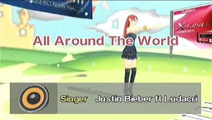 All Around The World - Justin Bieber Ft. Ludacris