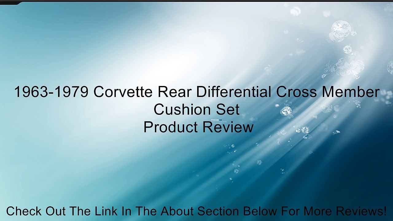1963-1979 Corvette Rear Differential Cross Member Cushion Set Review