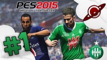 PES 2015 | ASSE - Master League #1: La Pré-saison