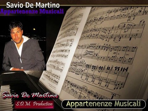 Savio De Martino - Nel mio posto piu' grande - (Radio Italia : CD – Appartenenze Musicali) #cantautori