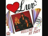 Luv - Welcome To My Party