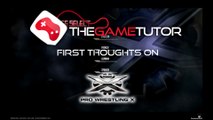 The GameTutor Examines Prowrestling X (Early Release Alpha)