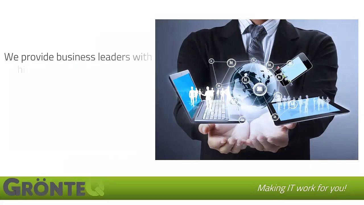 Enjoy Effective IT Solutions With GronteQ
