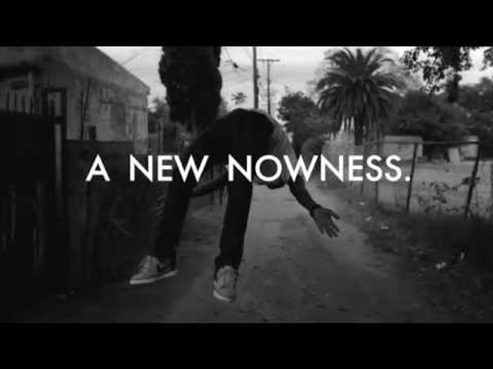 NOWNESS