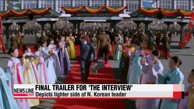 Final trailer for 'The Interview' released, shows softer side of character Kim Jong-un