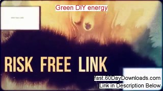 Green DIY Energy review and access link