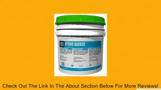 Laticrete Hydro Barrier. 1 Gallon Review
