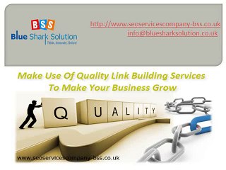 Make use of quality link building services to make your business grow