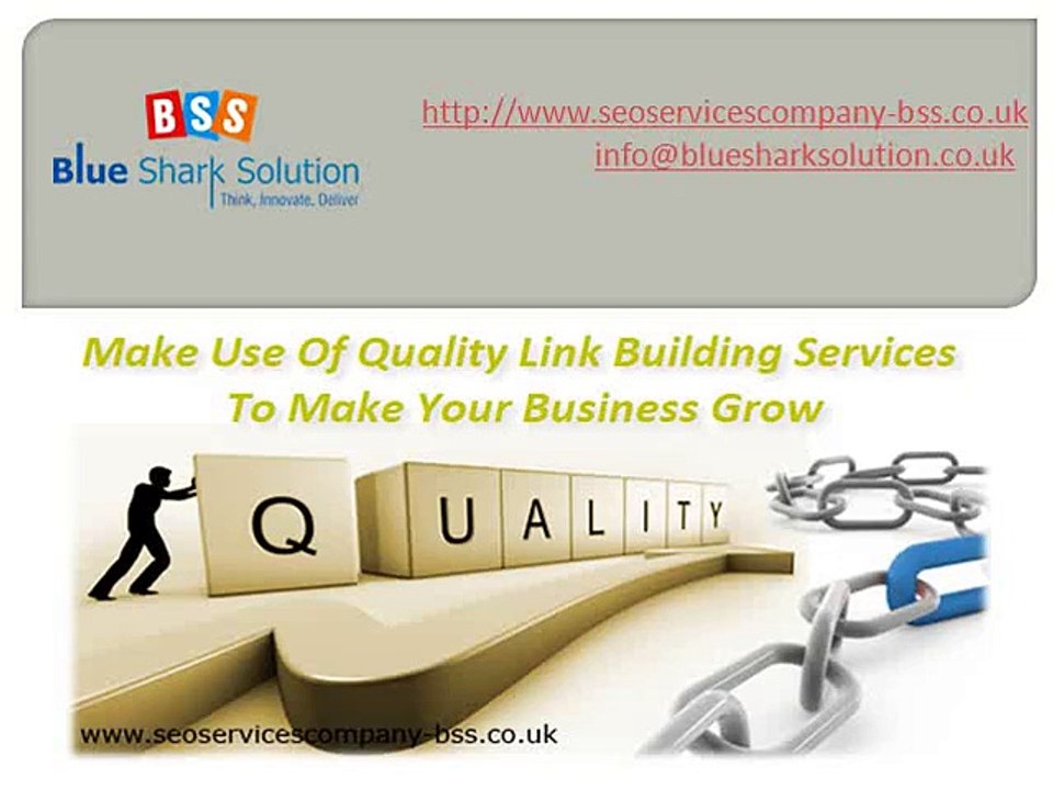 Make use of quality link building services to make your business grow