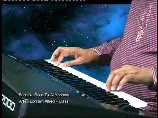 SACH NU SUN,ZABOOR 17 ,EPHRAIM DASS