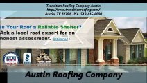 Transition Roofing Company Austin Tx (512-416-6000)