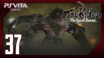 Toukiden：The Age of Demons (PSV) - Pt.37 【Chapter 4：Tormented Minds, Scorched Skies】