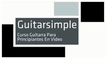 Guitarsimple - Curso Guitarra Para Principiantes En Video
