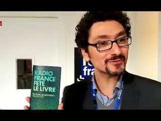 David Foenkinos lance la 4e édition de Radio France fête le livre