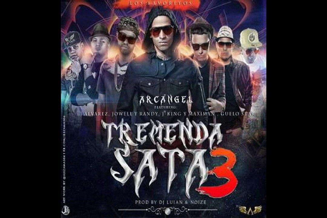 Arcangel Ft. Secreto Y Poeta Y Mozart La Para Y Vakero Y Sensato Y Cromo X y Quimico - Tremenda Sata