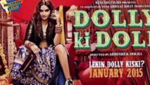 Dolly Ki Doli First Look Out | Sonam Kapoor