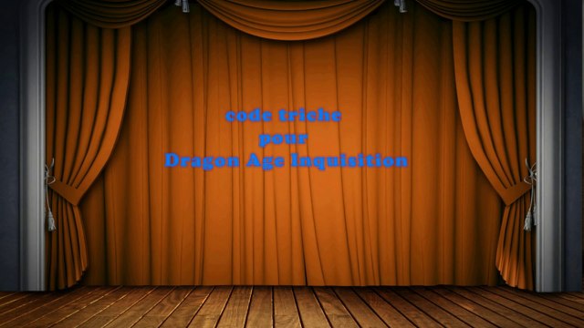 Code Triche Pour Dragon Age Inquisition 4 PC