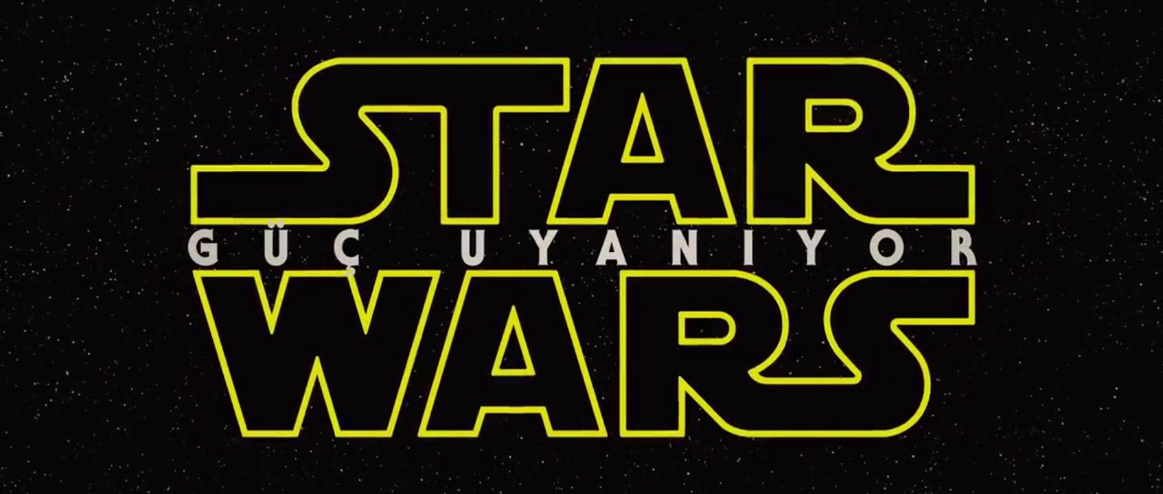 Star Wars: Güç Uyanıyor Filminin İlk Fragmanı (Türkçe Altyazılı)