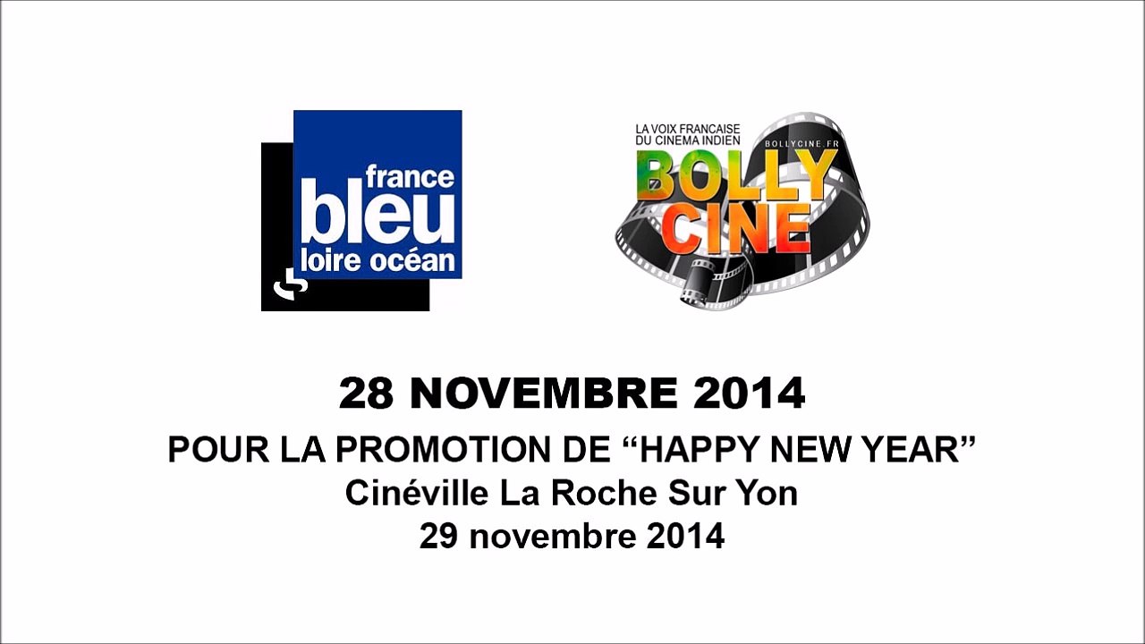 'Happy New Year' France Bleu Loire Océan - 28 novembre 2014 @Bollycine
