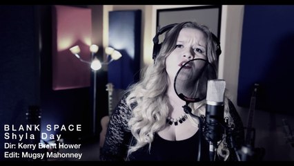 Blank Space - Shyla Day