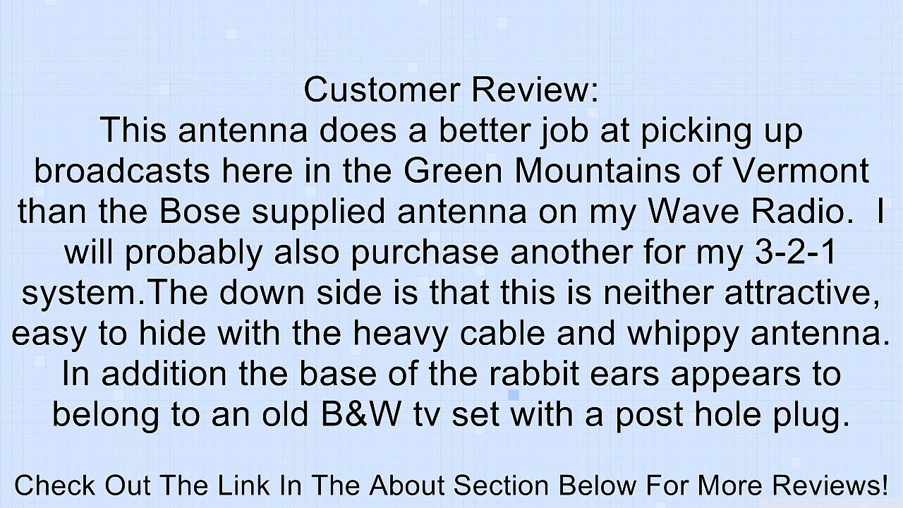 Indoor 1/2 Wave FM Antenna for Bose Wave Radio Review